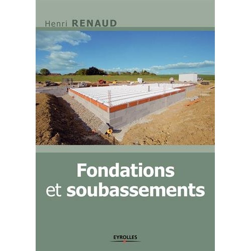 FONDATIONS ET SOUBASSEMENTS