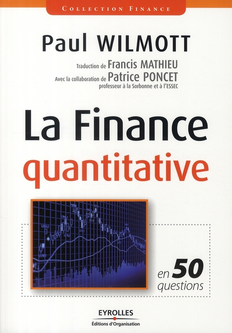 LA FINANCE QUANTITATIVE EN 50 QUESTIONS