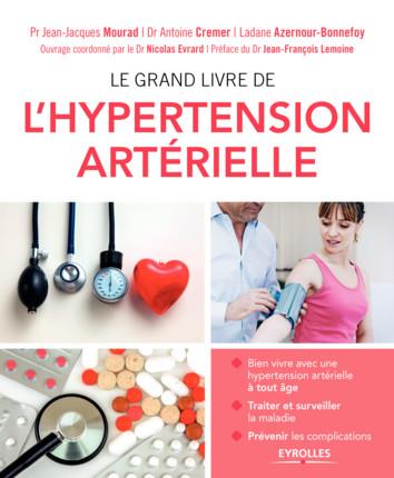 LE GRAND LIVRE DE L'HYPERTENSION ARTERIELLE