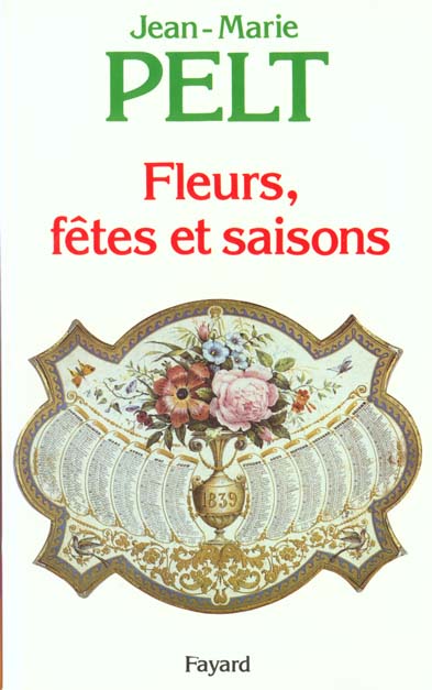 FLEURS, FETES ET SAISONS