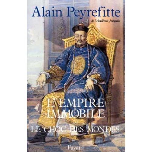 L'EMPIRE IMMOBILE OU LE CHOC DES MONDES