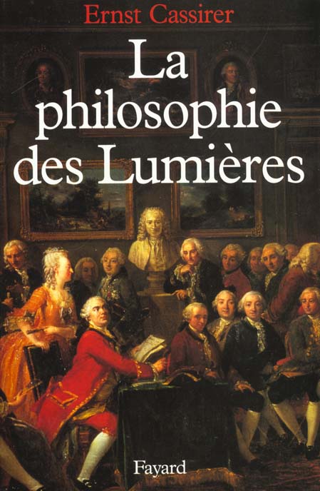 LA PHILOSOPHIE DES LUMIERES