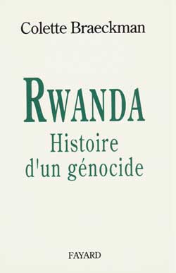 RWANDA - HISTOIRE D'UN GENOCIDE