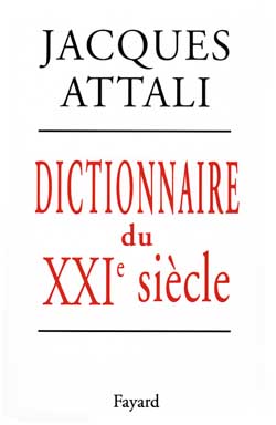 DICTIONNAIRE DU XXIE SIECLE