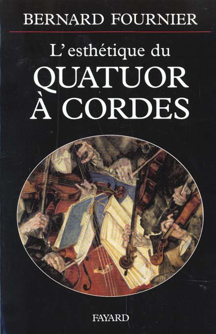 L'ESTHETIQUE DU QUATUOR A CORDES