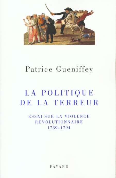 LA POLITIQUE DE LA TERREUR