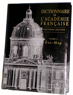 DICTIONNAIRE DE L'ACADEMIE FRANCAISE TOME 1 - A-ENZ (NOUVELLE EDITION)