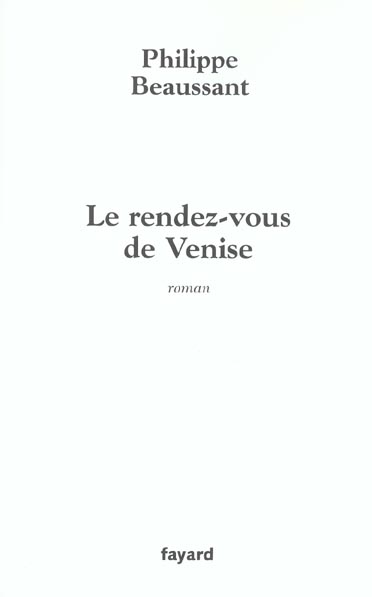 LE RENDEZ-VOUS DE VENISE