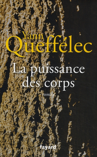 LA PUISSANCE DES CORPS