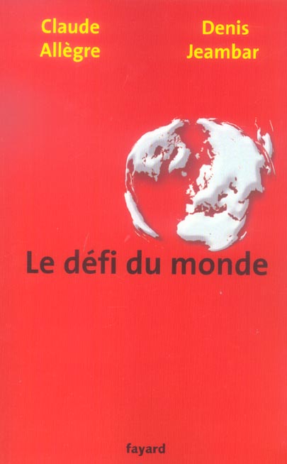 LE DEFI DU MONDE