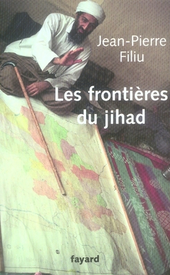 LES FRONTIERES DU JIHAD