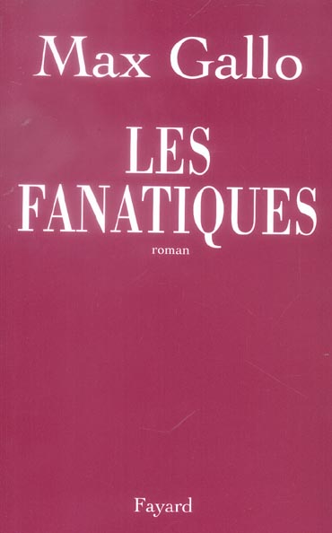 LES FANATIQUES