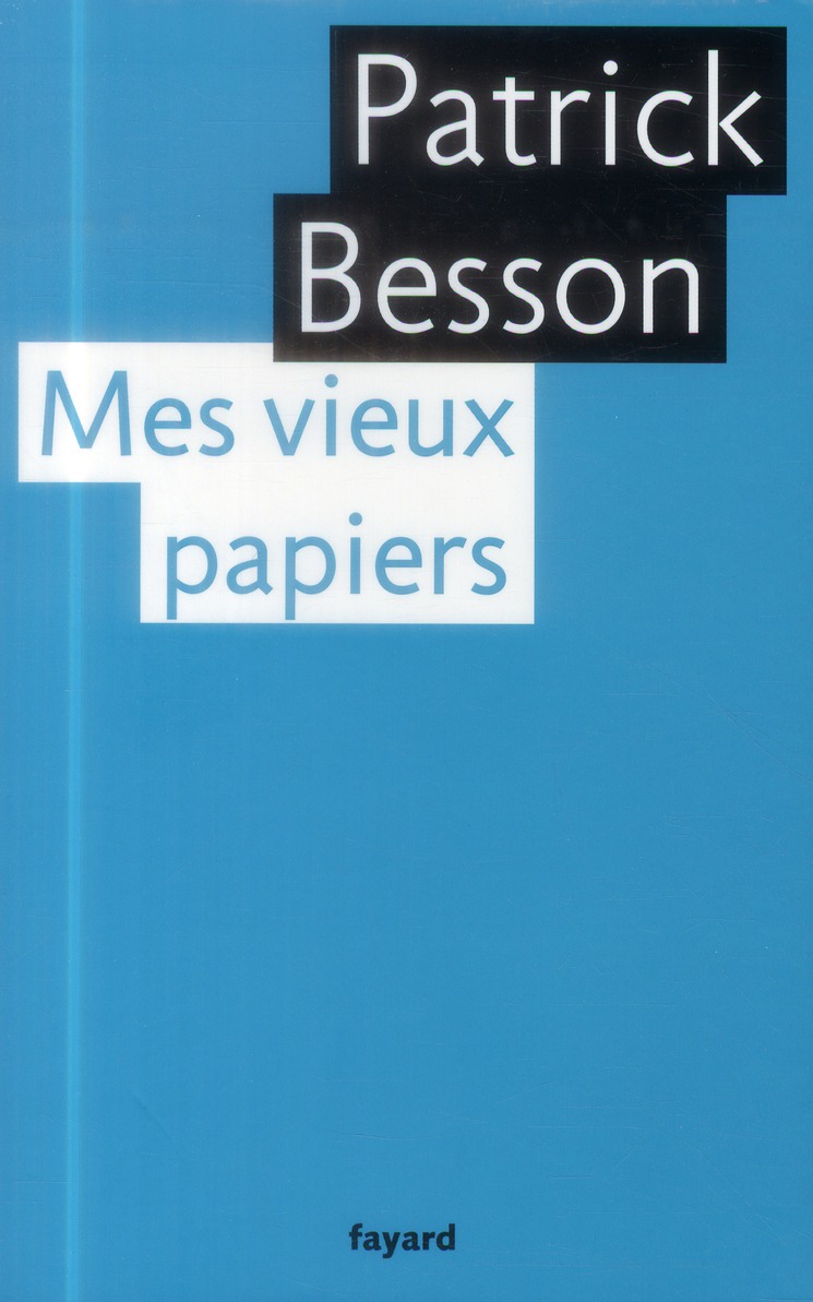 MES VIEUX PAPIERS