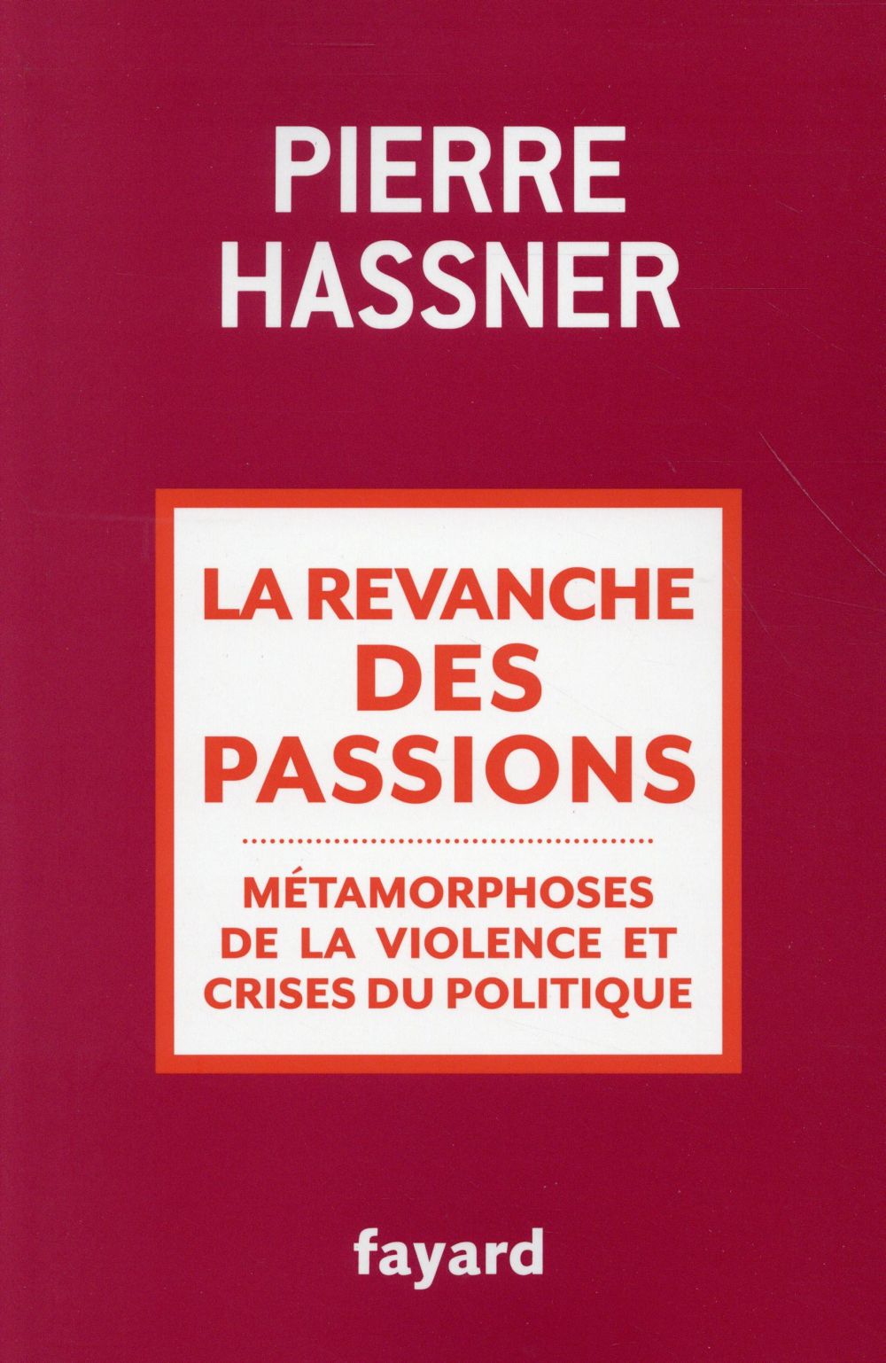 LA REVANCHE DES PASSIONS