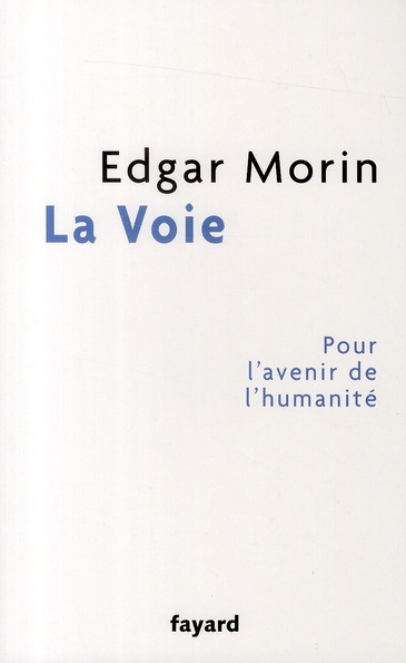 LA VOIE