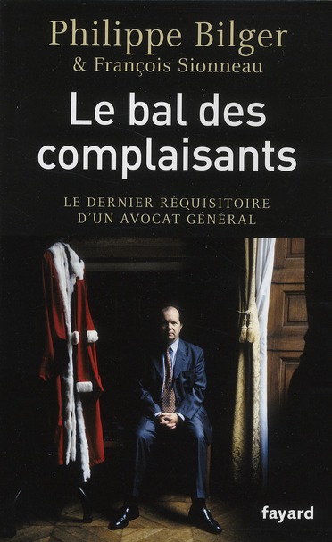 LE BAL DES COMPLAISANTS