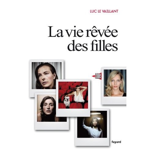 LA VIE REVEE DES FILLES