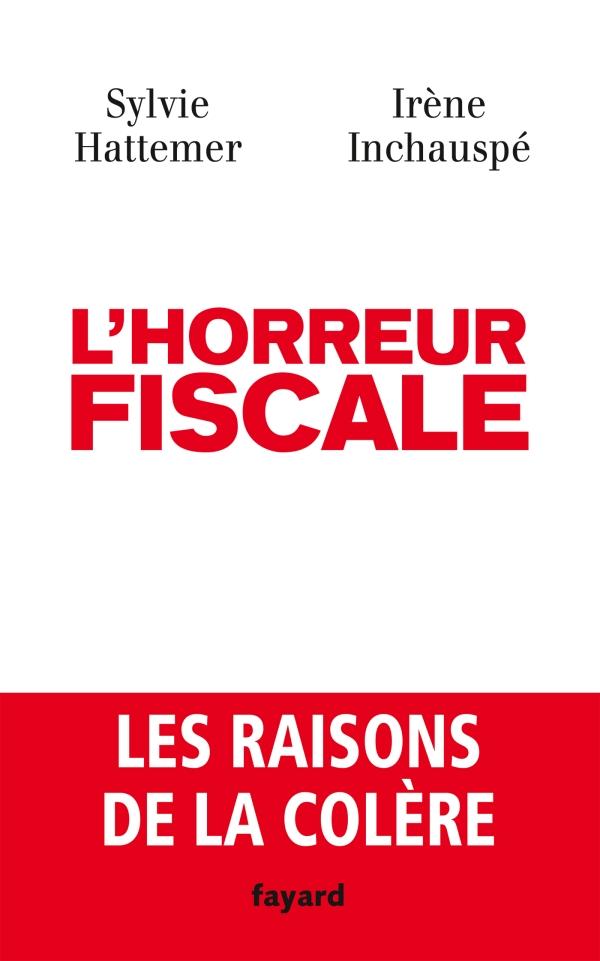 L'HORREUR FISCALE