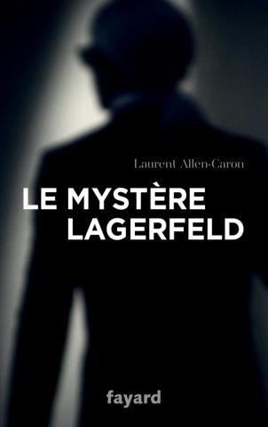 LE MYSTERE LAGERFELD