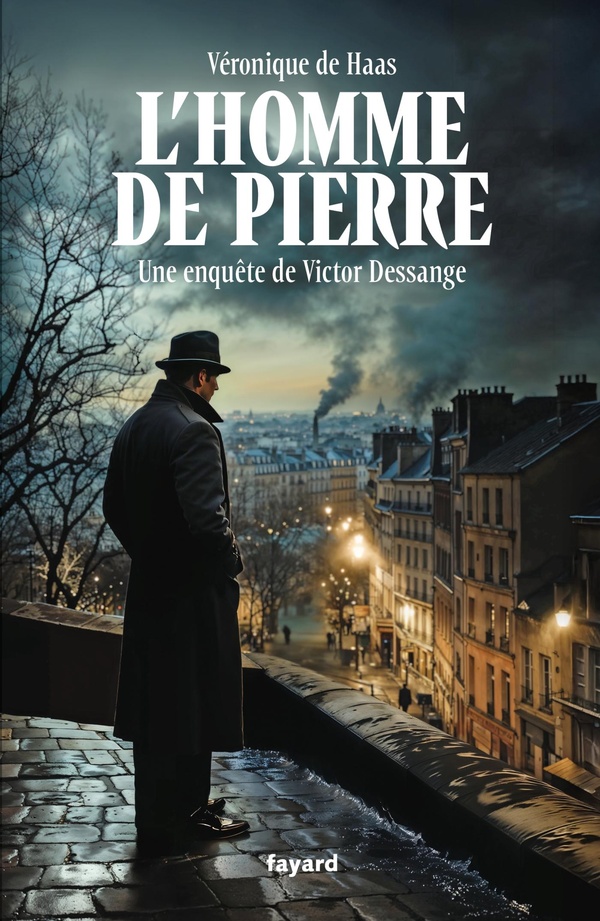 L'HOMME DE PIERRE - UNE ENQUETE DE VICTOR DESSANGE