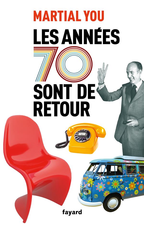 LES ANNEES 70 SONT DE RETOUR