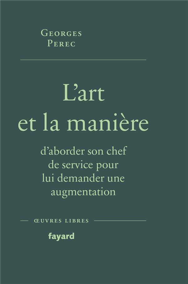 L'ART ET LA MANIERE D'ABORDER SON CHEF DE SERVICE POUR LUI DEMANDER UNE AUGMENTATION