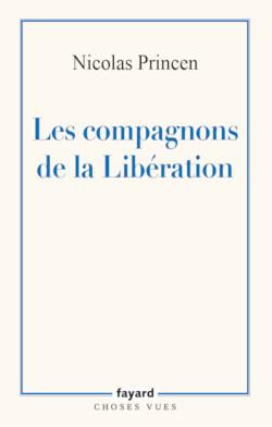 LES COMPAGNONS DE LA LIBERATION