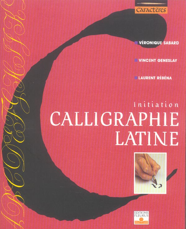 CALLIGRAPHIE LATINE