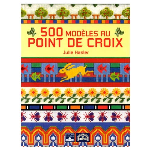 500 MODELES AU POINT DE CROIX