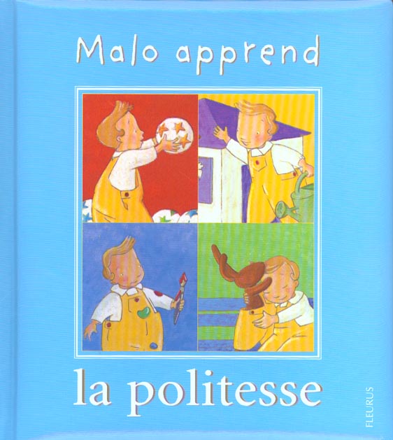 MALO APPREND LA POLITESSE