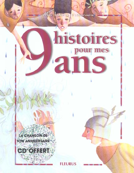 09 HISTOIRES POUR MES 9 ANS (+ CD)