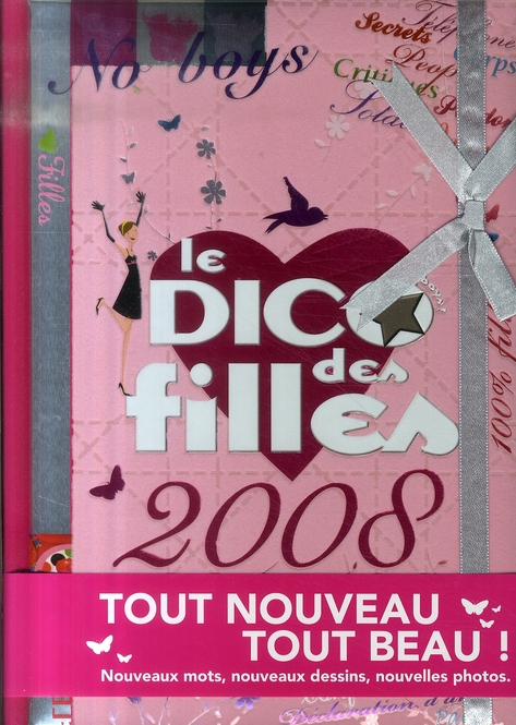 DICO DES FILLES 2008 (+ EXTRAIT DE LA BD DES FILLES)