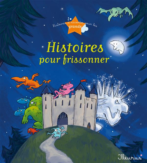 HISTOIRES POUR FRISSONNER