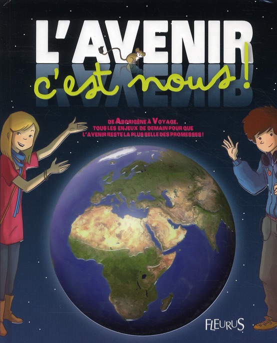 L'AVENIR, C'EST NOUS !