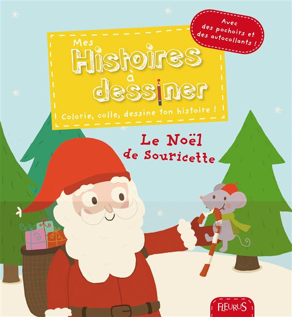 LE NOEL DE SOURICETTE