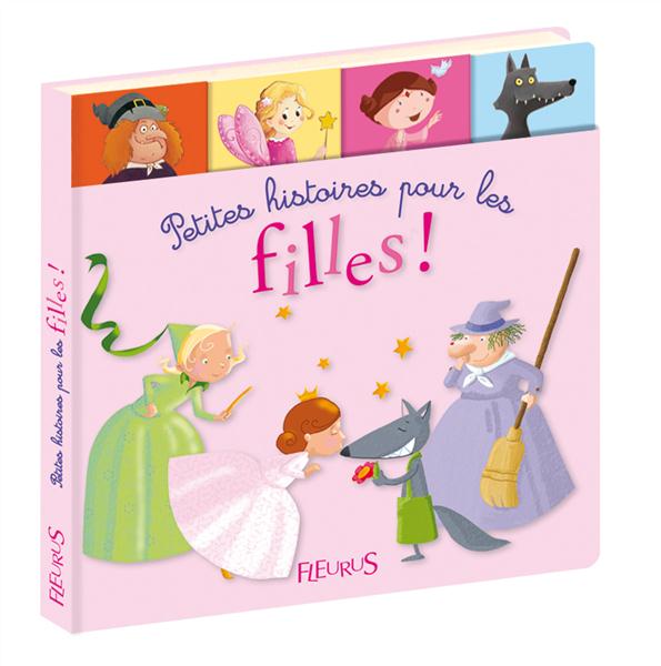 PETITES HISTOIRES POUR LES FILLES