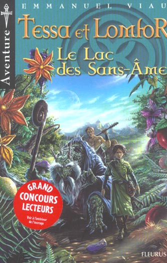 LE LAC DES SANS-AMES