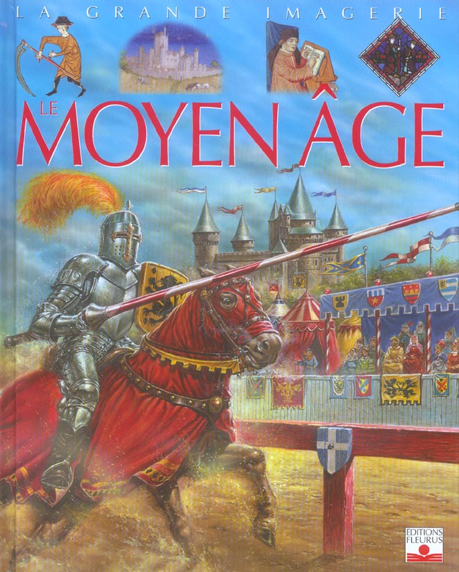 LE MOYEN AGE