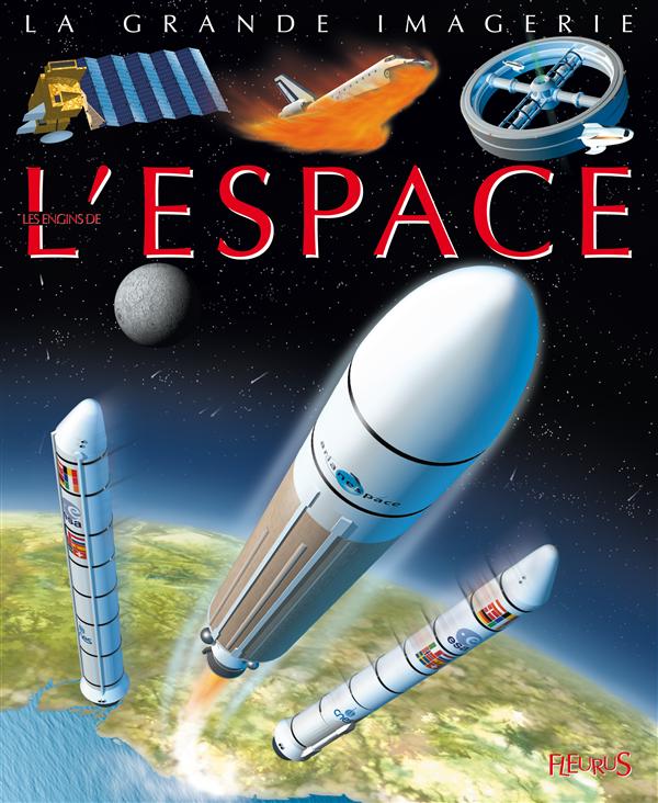 LES ENGINS DE L'ESPACE