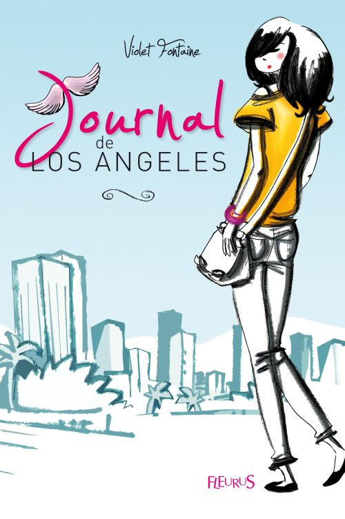 JOURNAL DE LOS ANGELES - TOME 1 - JOURNAL DE LOS ANGELES