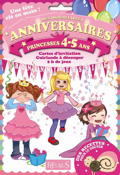 ANNIVERSAIRE PRINCESSES 4-5 ANS