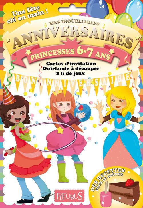 ANNIVERSAIRE PRINCESSES 6-7 ANS