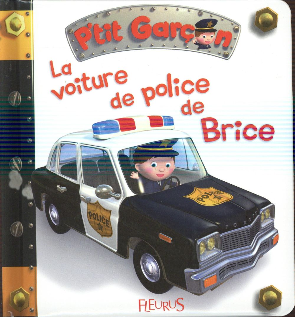 LA VOITURE DE POLICE DE BRICE, TOME 17 - N 17