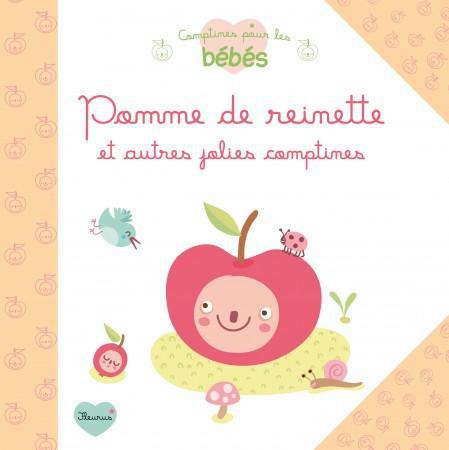 POMME DE REINETTE ET AUTRES JOLIES COMPTINES