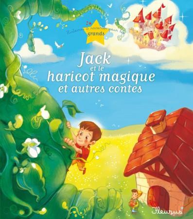 JACK ET LE HARICOT MAGIQUE ET AUTRES CONTES