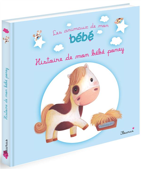 HISTOIRE DE MON BEBE PONEY