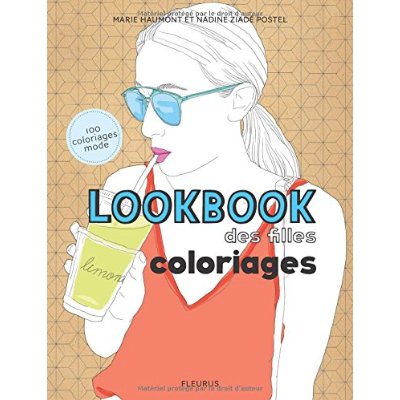 LE LOOKBOOK DES FILLES. COLORIAGES