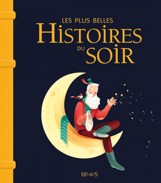 LES PLUS BELLES HISTOIRES DU SOIR - NE