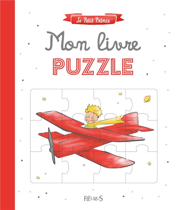 LE PETIT PRINCE - MON LIVRE PUZZLE