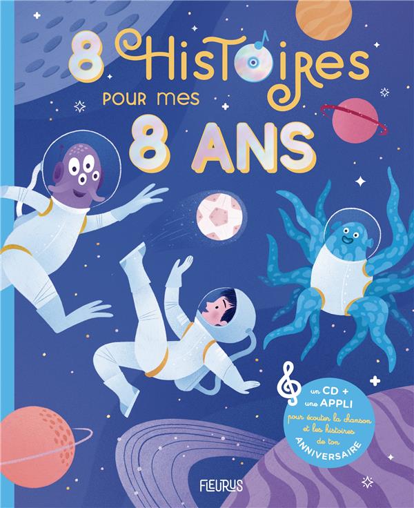 8 HISTOIRES POUR MES 8 ANS (+ CD)